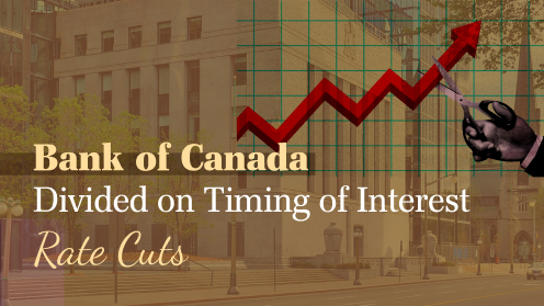 Bank of Canada Divided on Timing of Interest Rate Cuts | Tailored mortgage solutions to secure your dream home, start your process online with Mandeep Maan at breezeful Mortgages