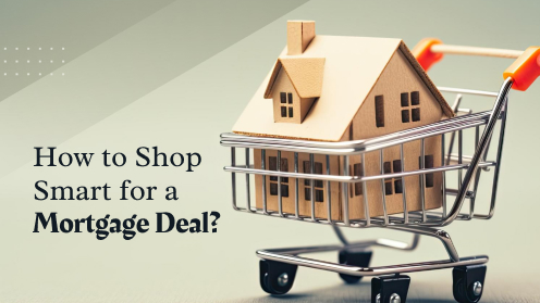 How to Shop Smart for a Mortgage Deal | Tailored mortgage solutions to secure your dream home, start your process online with Mandeep Maan at breezeful Mortgages