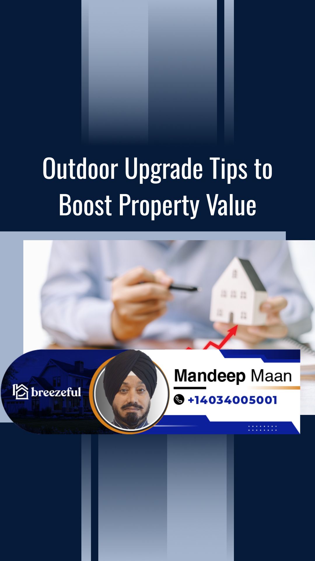 Outdoor Upgrades That Pay Off: Expert Tips! | Tailored mortgage solutions to secure your dream home, start your process online with Mandeep Maan at breezeful Mortgages